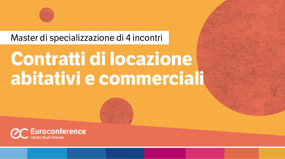 Immagine Contratti di locazione abitativi e commerciali | Euroconference